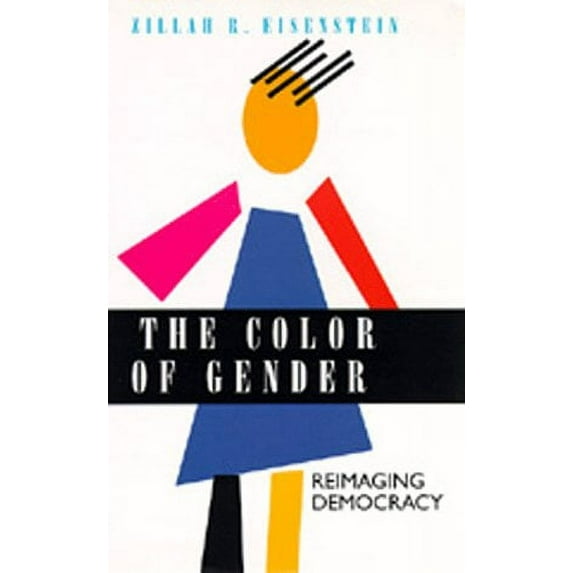 Pre-Owned The Color of Gender: Reimaging Democracy (Paperback) 0520084225 9780520084223