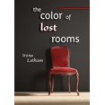 thumbnail image 1 of Pre-Owned The Color of Lost Rooms (Unknown) 097625574X 9780976255741, 1 of 1