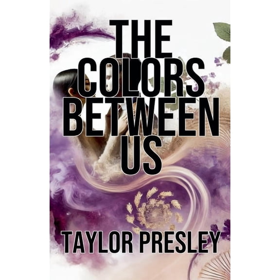 The Colors Between Us, (Paperback)