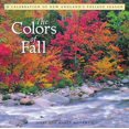 thumbnail image 1 of Pre-Owned The Colors of Fall: A Celebration of New England's Foliage Season (Hardcover) 0881505420 9780881505429, 1 of 1