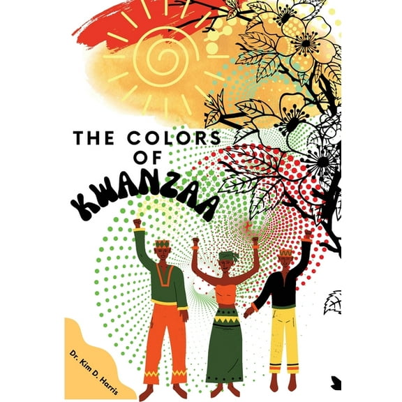 The Colors of Kwanzaa, (Paperback)