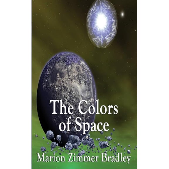 The Colors of Space: A Positronic Book, (Hardcover)