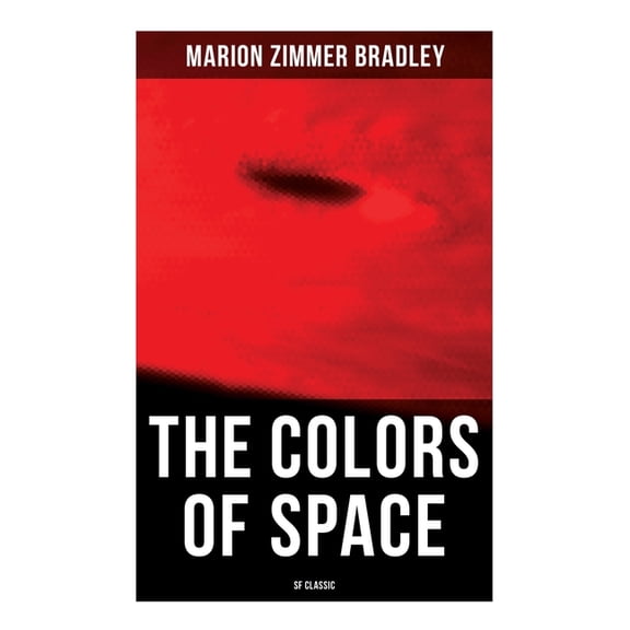 The Colors of Space (SF Classic), (Paperback)