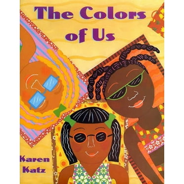 The Colors of Us, (Hardcover)