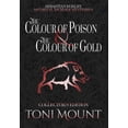thumbnail image 1 of The Colour of Poison and the Colour of Gold (Hardcover), 1 of 1