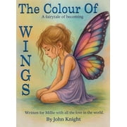 The Colour of Wings, Hardcover