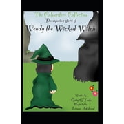 The Colourdore Collection Wendy The Wicked Witch, Paperback