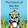 thumbnail image 1 of The Colours of Bao Bao, (Hardcover), 1 of 1