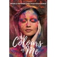 thumbnail image 1 of The Colours of Me, (Paperback), 1 of 1