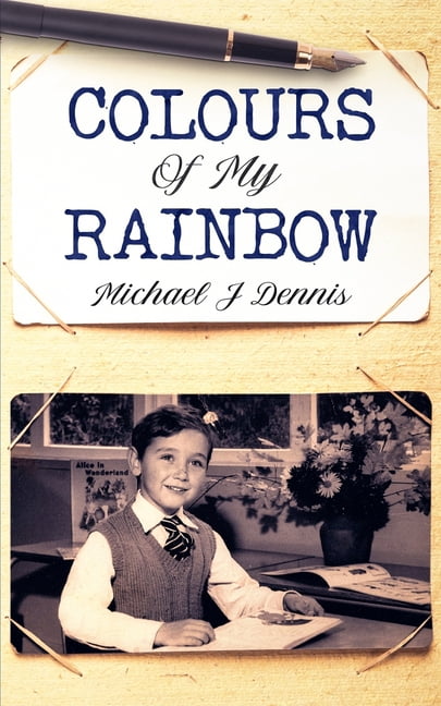 The Colours of My Rainbow (Paperback)