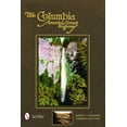 thumbnail image 1 of The Columbia, America's Great Highway Through the Cascade Mountains to the Sea (Paperback), 1 of 1
