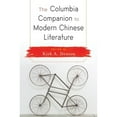 thumbnail image 1 of Pre-Owned The Columbia Companion to Modern Chinese Literature (Hardcover 9780231170086) by Kirk Denton, 1 of 1