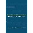 thumbnail image 1 of The Columbia Documentary History of American Women Since 1941, (Hardcover), 1 of 1