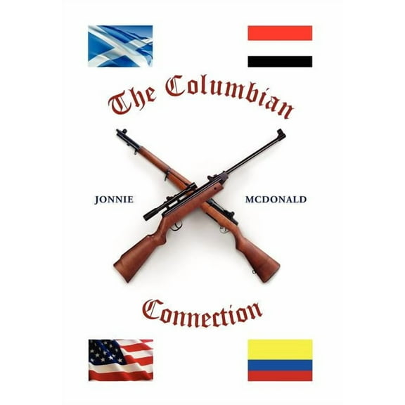 The Columbian Connection, (Hardcover)