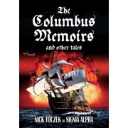 The Columbus Memoirs and Other Tales, Paperback