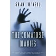 thumbnail image 1 of The Comatose Diaries (Paperback), 1 of 1