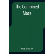 The Combined Maze, Paperback