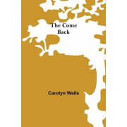 The Come Back, Paperback