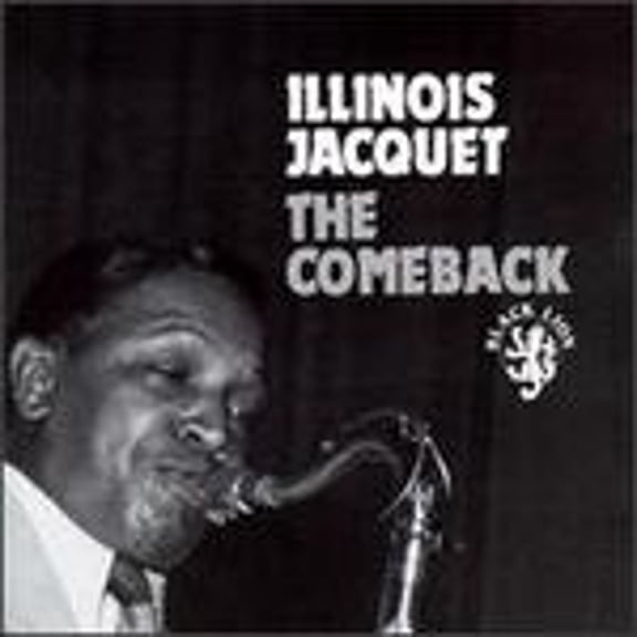 The Comeback (CD) by Illinois Jacquet