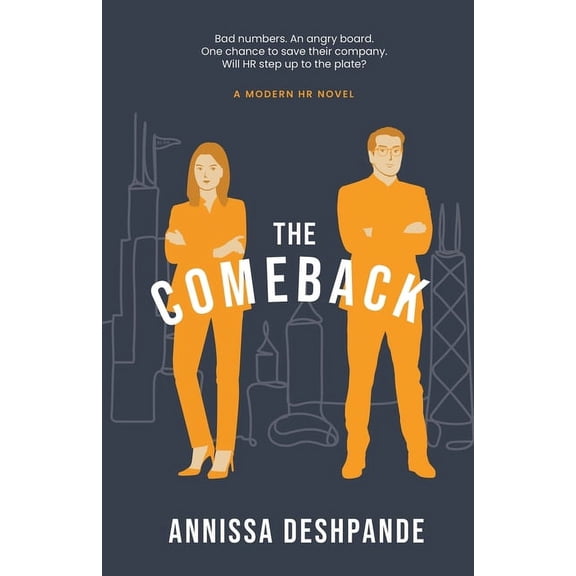 Leadership Growth Journeys The Comeback: A Modern HR Novel, Book 1, (Paperback)