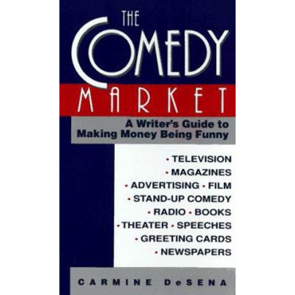 Pre-Owned The Comedy Market: A Writer's Guide to Making Money (Unknown) 0399522158 9780399522154