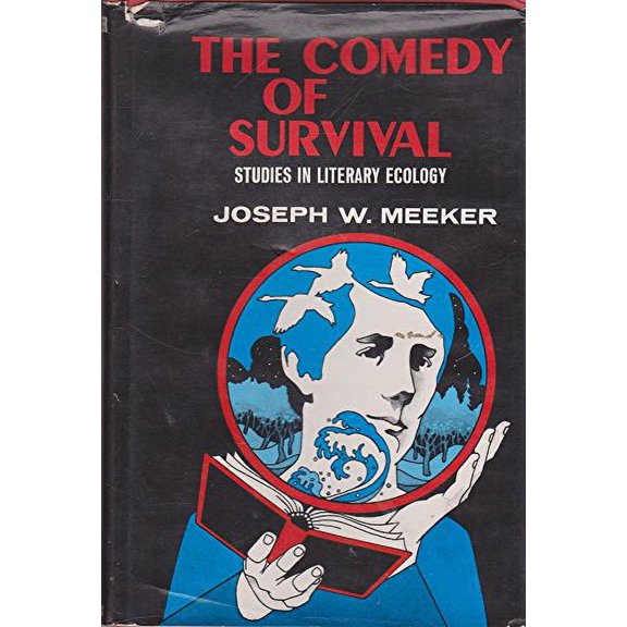 Pre-Owned The Comedy of Survival : Studies in Literary Ecology (Hardcover) 9780684137117