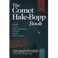 thumbnail image 1 of Pre-Owned Comet Hale-Bopp Book: Guide to an Awe-Inspiring Visitor from Deep Space (Frontiers in Astronomy and Earth Science) (Paperback) 188236015X 9781882360154, 1 of 1