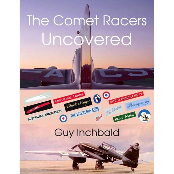 The Comet Racers Uncovered (Paperback)