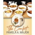 thumbnail image 1 of Pre-Owned The Comfort: For The Body and The Soul Paperback, 1 of 1
