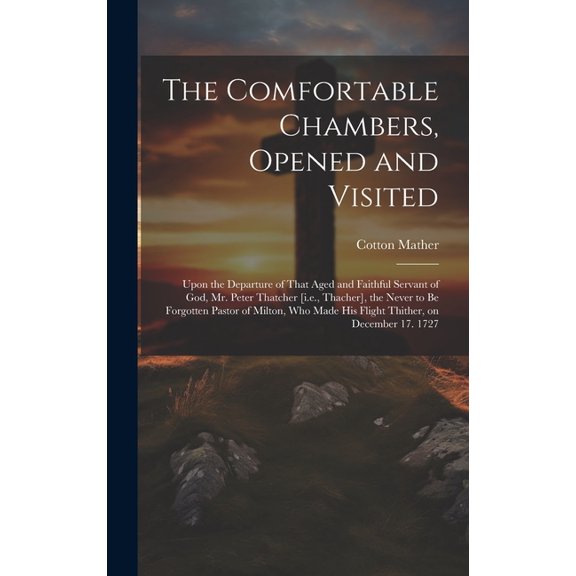 The Comfortable Chambers, Opened and Visited (Hardcover)