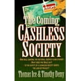 thumbnail image 1 of Pre-Owned The Coming Cashless Society Paperback, 1 of 1