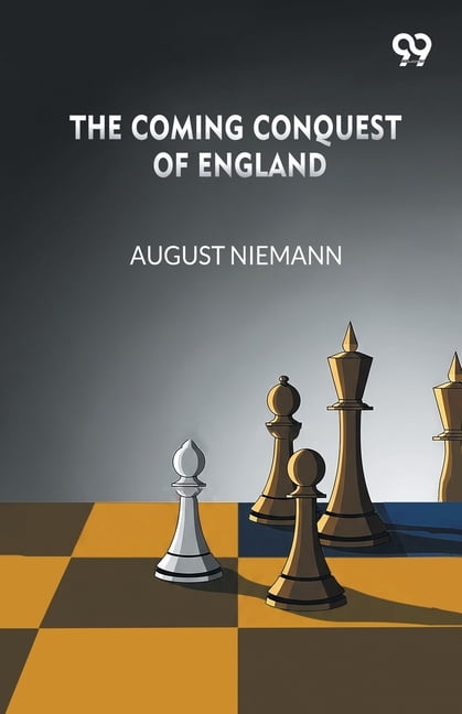 The Coming Conquest Of England, (Paperback)
