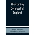 thumbnail image 1 of The Coming Conquest of England, (Paperback), 1 of 1