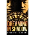 thumbnail image 1 of The Coming Darkness Dreaming In Shadow, Book 2, (Hardcover), 1 of 1