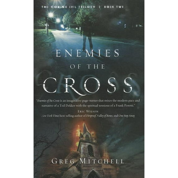 The Coming Evil: Enemies of the Cross (Series #2) (Paperback)