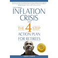 thumbnail image 1 of Pre-Owned The Coming Inflation Crisis and the 4 Step Action Plan for Retirees (Paperback) 1312336218 9781312336216, 1 of 1