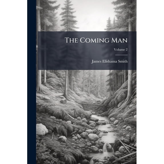 The Coming Man, Volume 2 Paperback