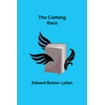 thumbnail image 1 of The Coming Race, (Paperback), 1 of 1