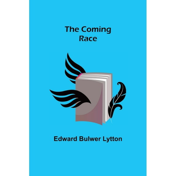 The Coming Race, (Paperback)