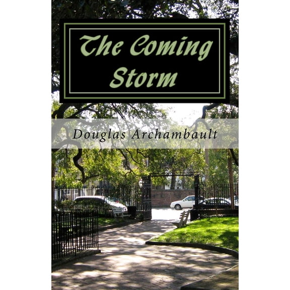The Coming Storm (Paperback)
