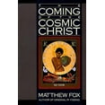 thumbnail image 1 of The Coming of the Cosmic Christ, (Paperback), 1 of 1