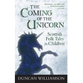 thumbnail image 1 of Pre-Owned The Coming of the Unicorn (Paperback) 0863158684 9780863158681, 1 of 1