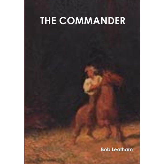 The Commander, (Paperback)