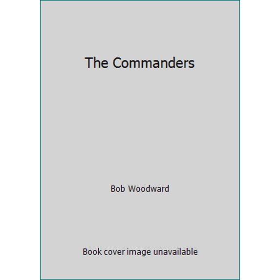 Pre-Owned The Commanders (Hardcover) 0671413678 9780671413675