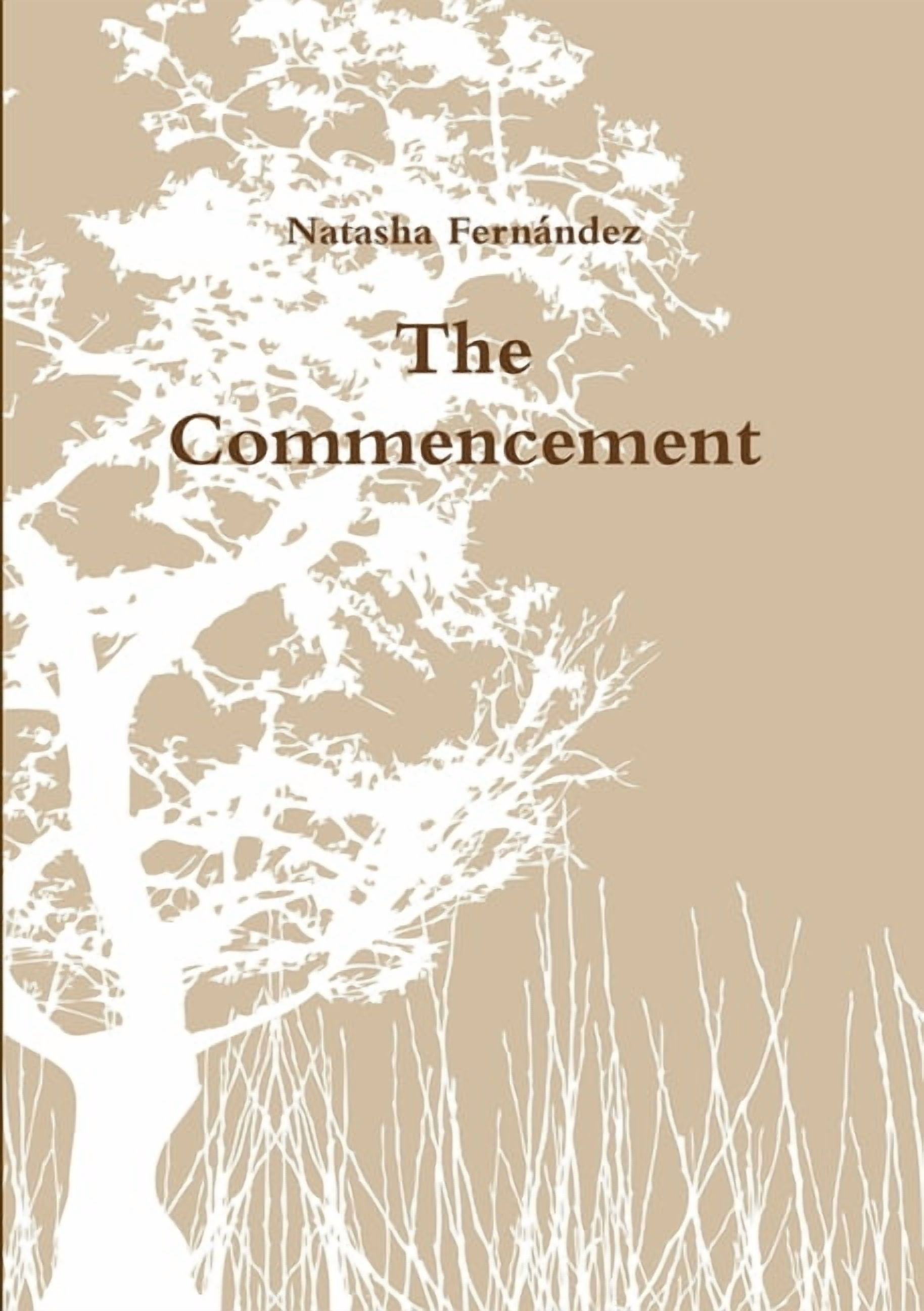 The Commencement, (Paperback)