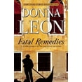 thumbnail image 1 of The Commissario Guido Brunetti Mysteries Fatal Remedies: A Commissario Guido Brunetti Mystery, Book 8, (Paperback), 1 of 1