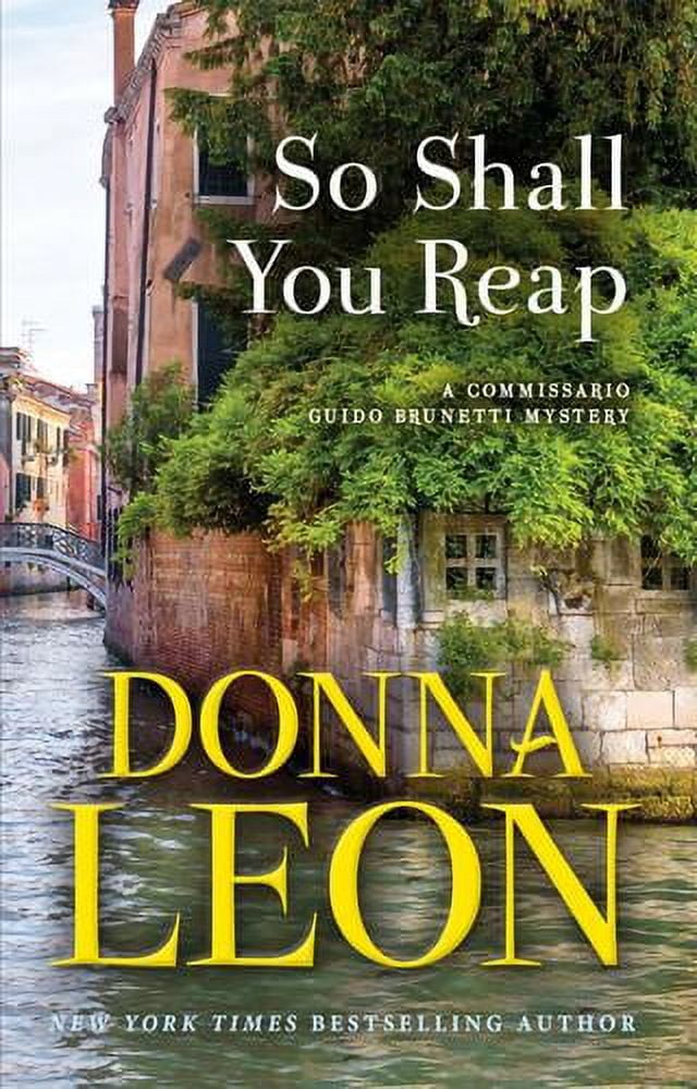 The Commissario Guido Brunetti Mysteries: So Shall You Reap: A Commissario Guido Brunetti Mystery (Hardcover)