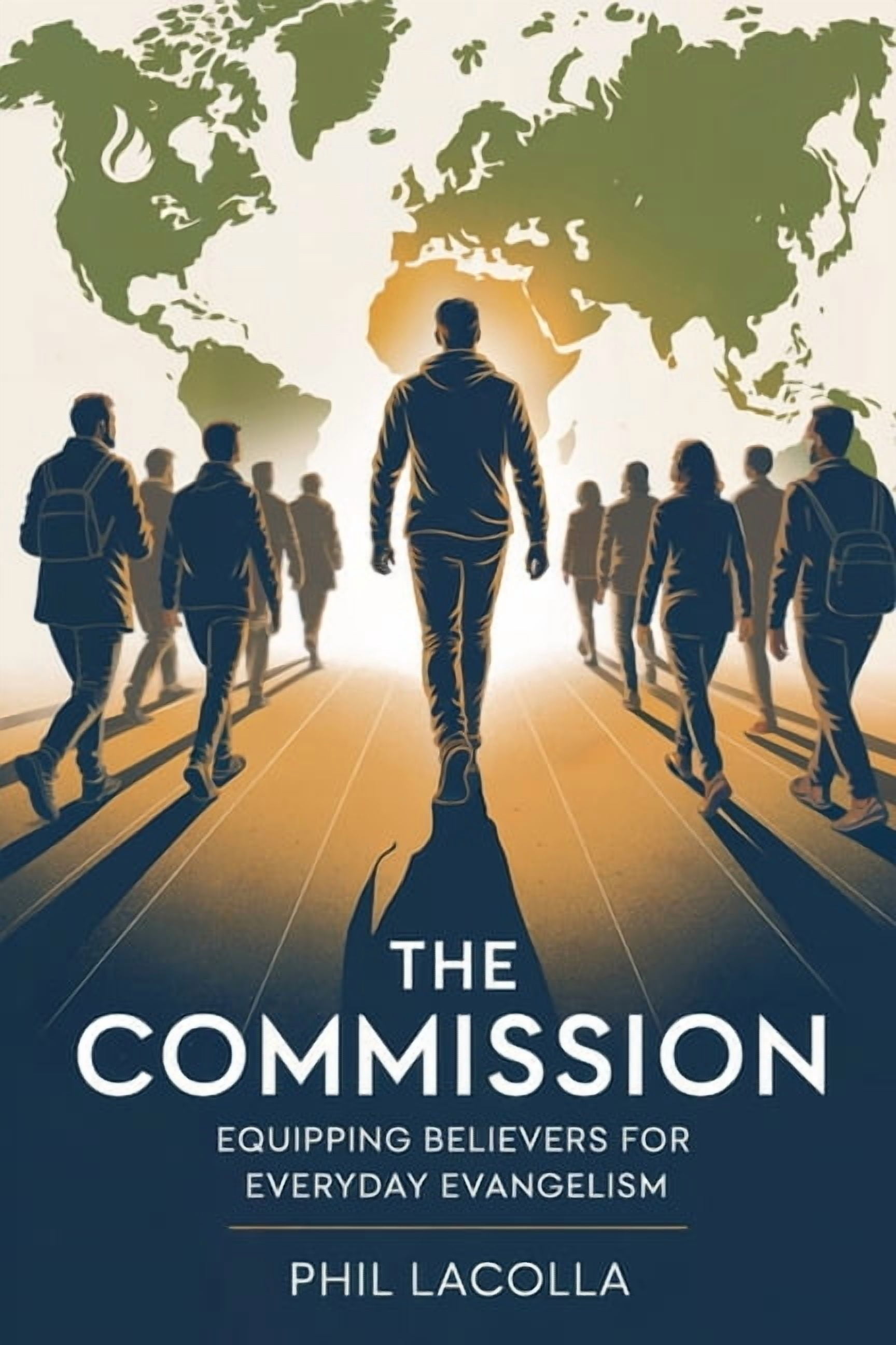 The Commission: Equipping Believers for Everyday Evangelism, (Paperback)
