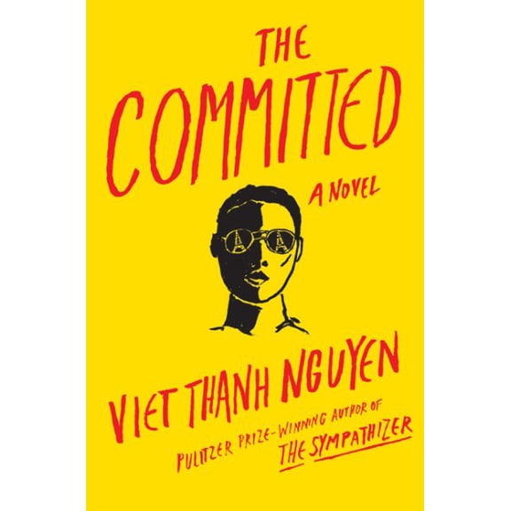 The Committed: A Novel [BOOKS] Hardcover