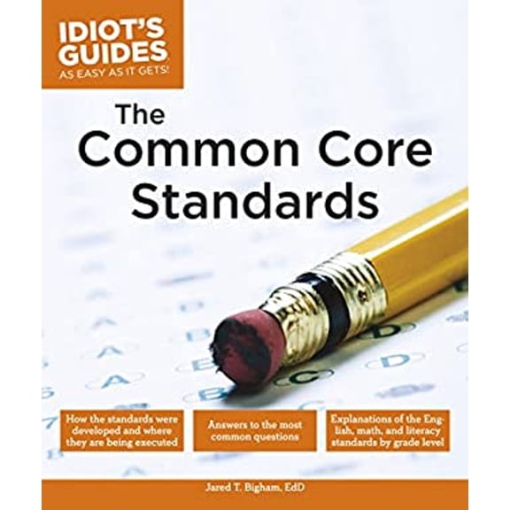 Pre-Owned The Common Core Standards (Paperback) 1615647325 9781615647323